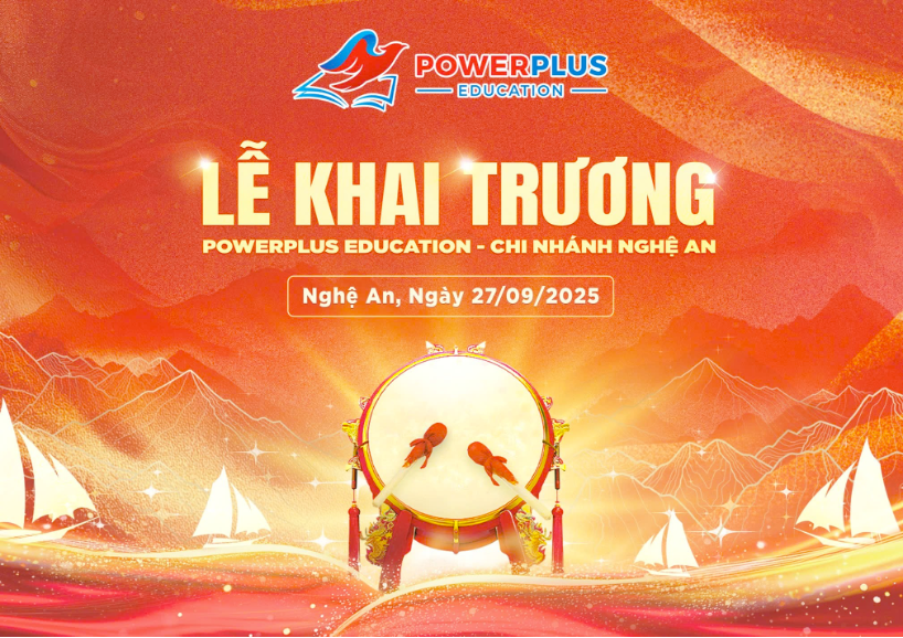 PowerPlus Education khai trương chi nhánh mới tại Nghệ An, mở rộng cơ hội du học và việc làm quốc tế cho giới trẻ