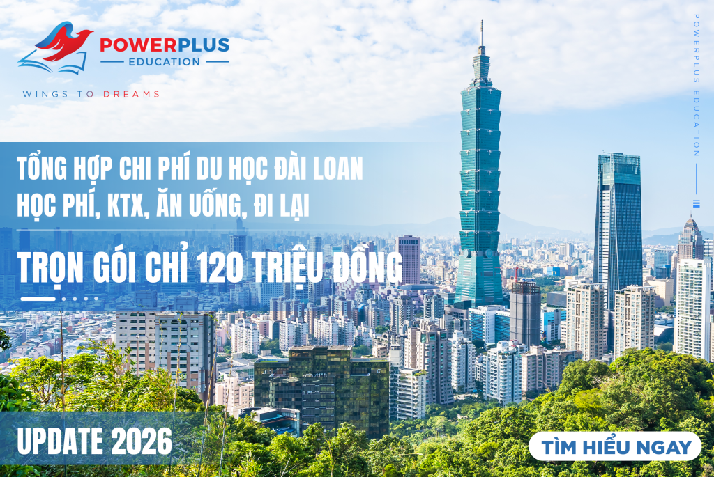 Tổng hợp chi phí du học Đài Loan: Học phí, KTX, ăn uống, đi lại