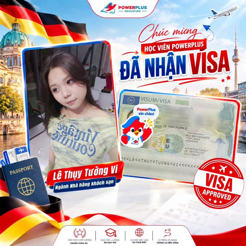 PowerPlus chúc mừng Lê Thụy Tường Vi nhận Visa Đức ngành Nhà hàng – Khách sạn