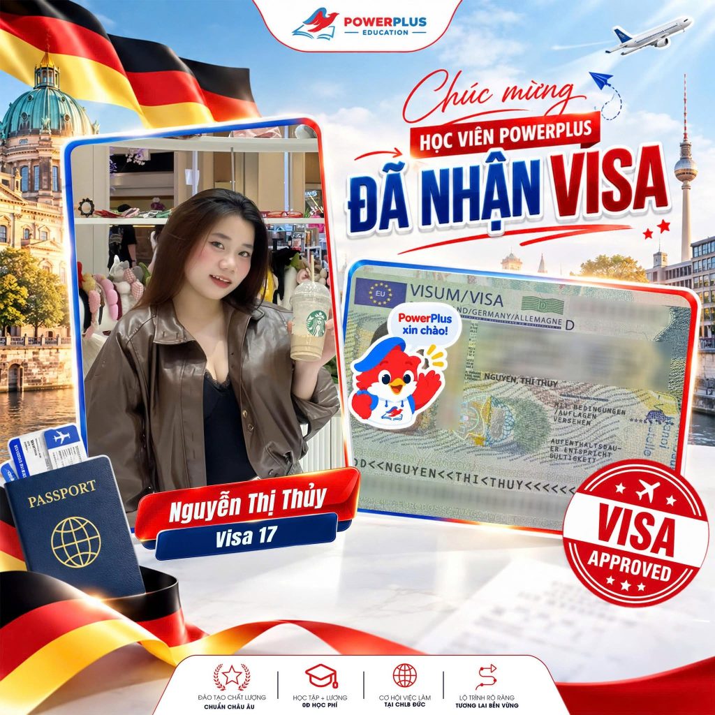 Nguyễn Thị Thủy nhận visa Đức diện 17 trong bài chúc mừng cùng Nguyễn Đăng Hoàng của PowerPlus