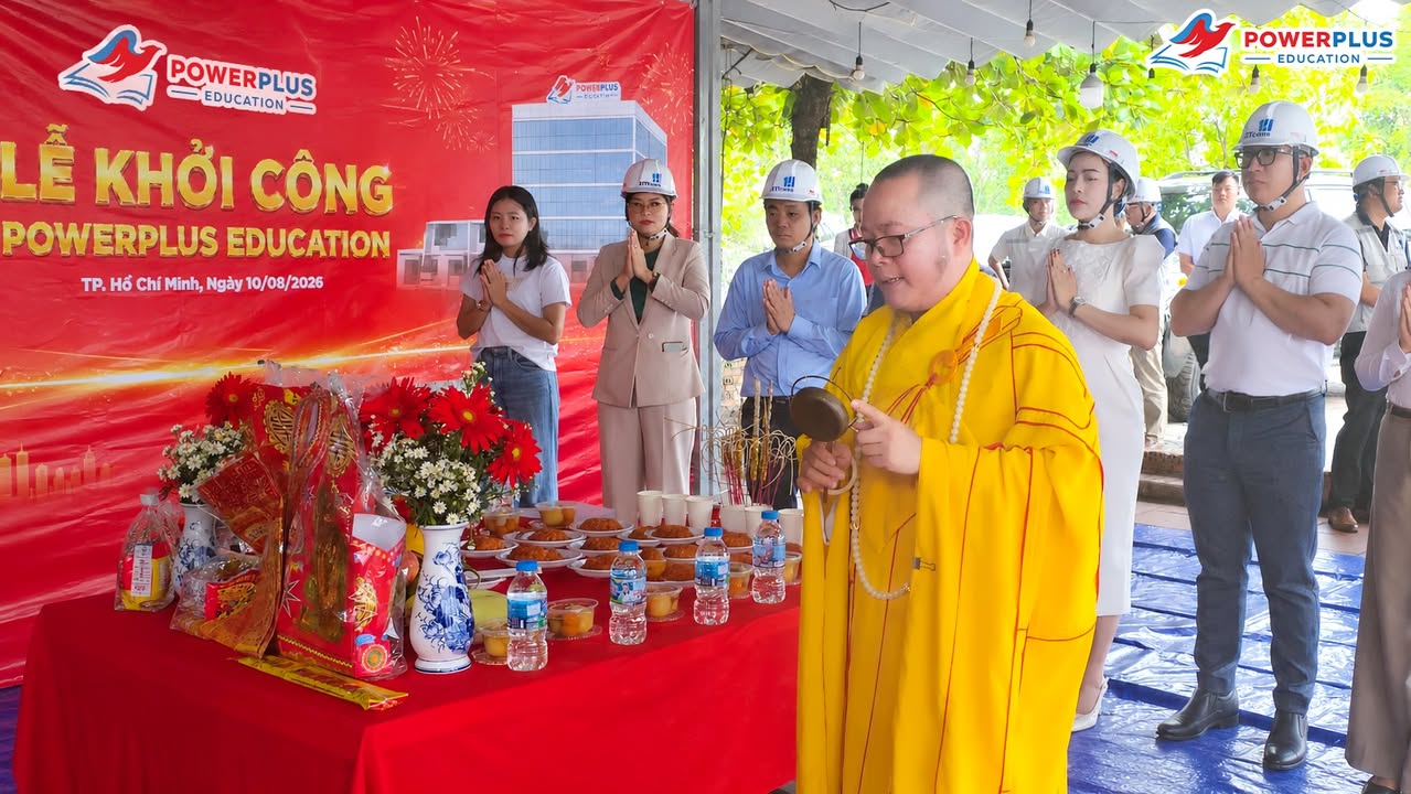 PowerPlus Education khởi công Trung tâm Đào tạo tại TP. Hồ Chí Minh