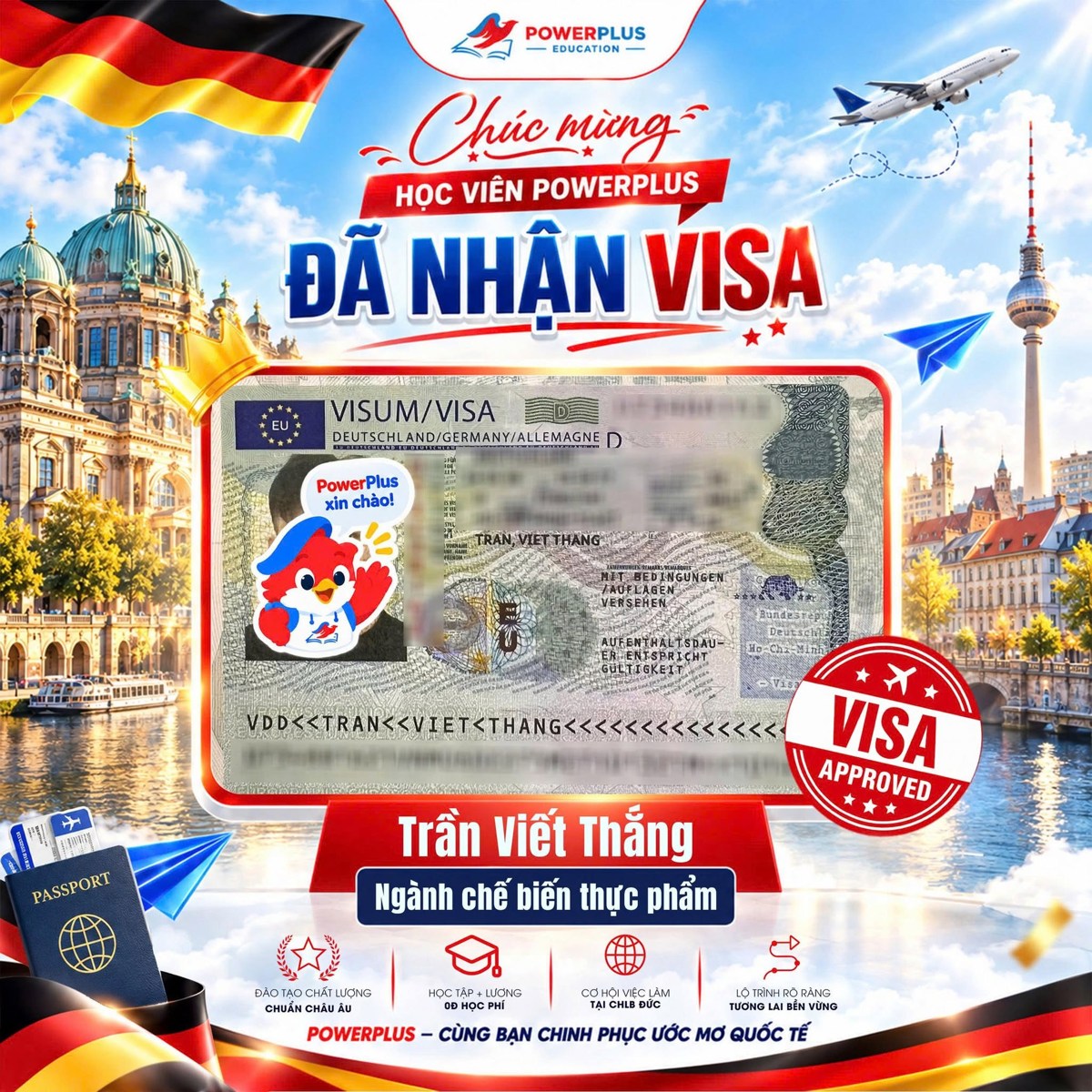 Trần Viết Thắng nhận Visa Đức ngành Chế biến thực phẩm cùng PowerPlus